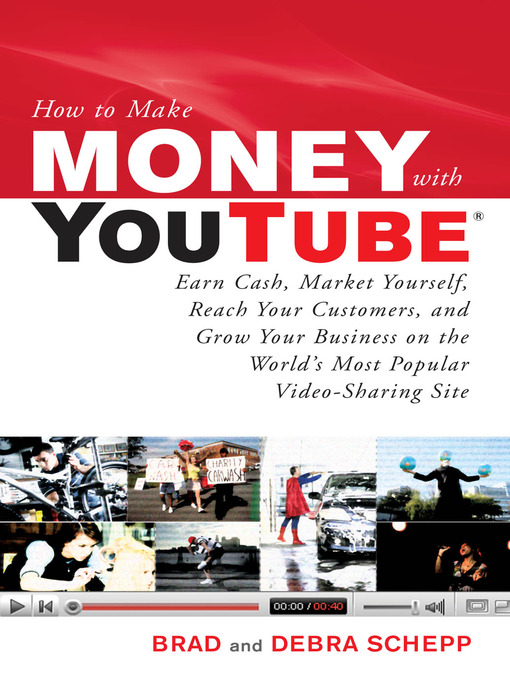 Title details for How to Make Money with YouTube by Brad Schepp - Available